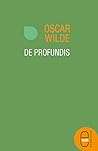 De profundis by Oscar Wilde