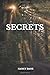 Secrets