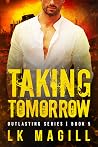 Taking Tomorrow (Outlasting #5) Book cover for Taking Tomorrow (Outlasting #5)