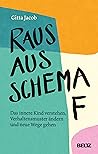 Raus aus Schema F...