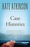 Case Histories by Kate Atkinson