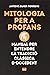 Mitologia per a profans