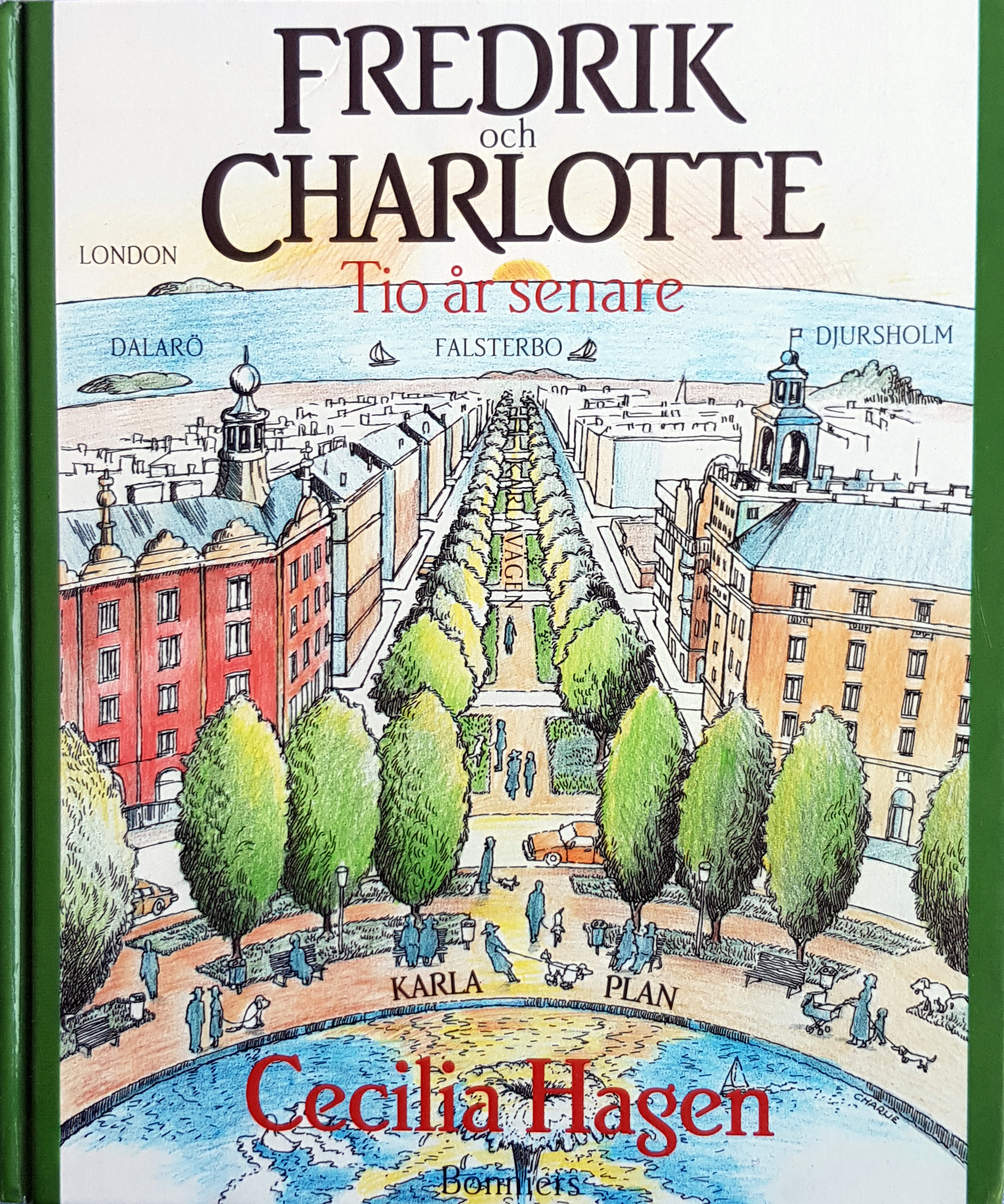 Fredrik och Charlotte - tio år senare