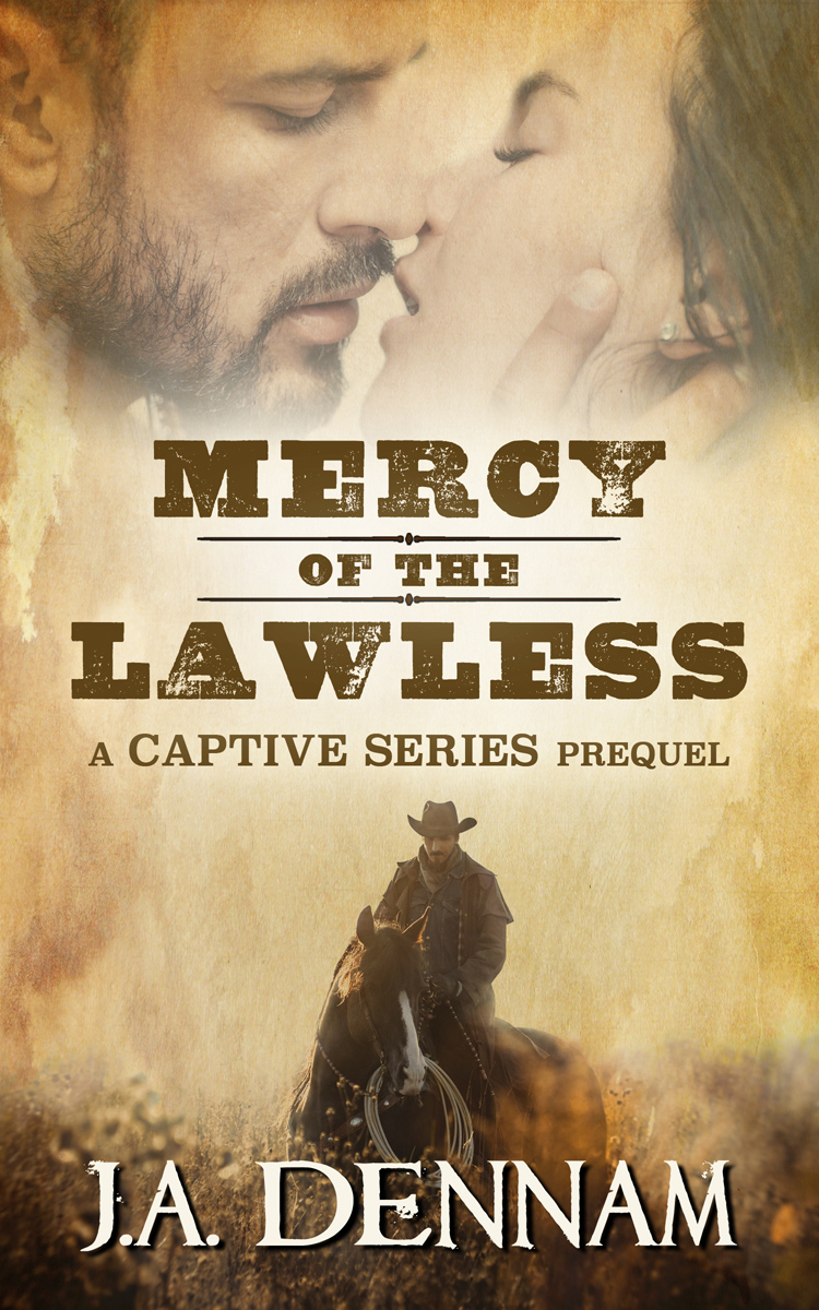 Mercy of the Lawless (Captive Series, #5)