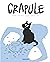 Crapule - Tome 1 - Crapule