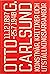 Otto G. Carlsund - Konstnär, kritiker och utställningsarrangör by Anders Wahlgren