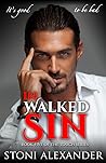 In Walked Sin