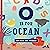 O Is for Ocean by Ashley Marie Mireles