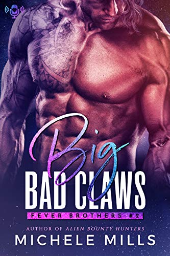 Big Bad Claws (The Fever Brothers #2)
