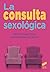 La consulta sexológica (Ciencias de la salud nº 12) (Spanish Edition)