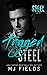 Tagged Steel (Steel Crew, #1)