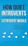 How Quiet Introve...