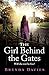 The Girl Behind the Gates by Brenda Davies The Girl Behind the Gates by Brenda Davies