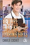 Beware of Geeks Bearing Gifts