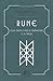 Rune. Guida pratica per la divinazione e la magia by Lisa Peschel