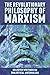 The Revolutionary Philosophy of Marxism: Selected Writings on Dialectical Materialism