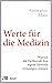 Werte für die Medizin by Giovanni Maio