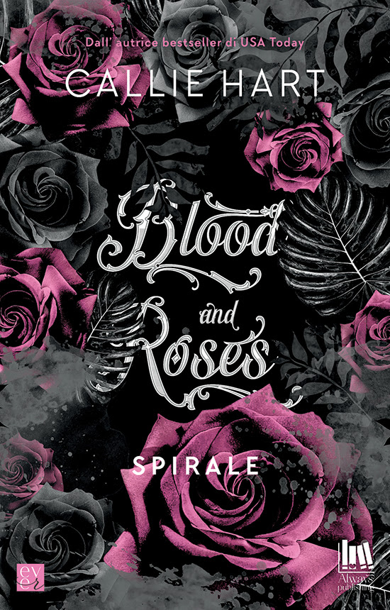 Spirale (Blood & Roses, #5)