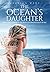 The Ocean's Daughter