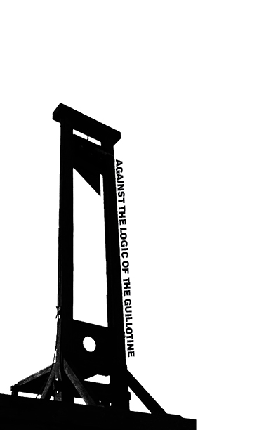 Against the Logic of the Guillotine (ebook)