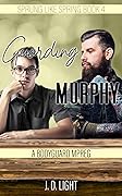 Guarding Murphy