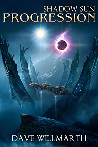 Progression (Shadow Sun, #4)