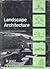 Landscape Architecture: The Shaping of Man's Natural Environment