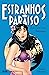 Estranhos no Paraíso Vol 2 Ama-me com ternura by Terry Moore Estranhos no Paraíso Vol 2 Ama-me com ternura by Terry Moore