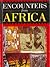 Encounters from Africa - An anthology of short stories by Various