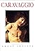 Caravaggio (Great Artists)