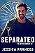 Separated (In Midsummer, #2)