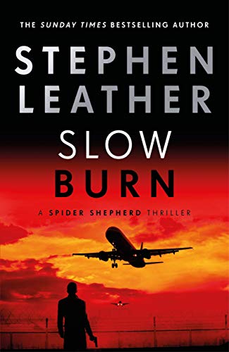 Slow Burn (Spider Shepherd #17)