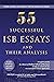55 Successful ISB Essays and Their Analysis  by Dhriti Ahluwalia