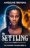 The Settling The Settling