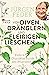Von Diven, Dränglern und fleißigen Lieschen by Jürgen Feder