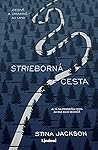 Strieborná cesta by Stina Jackson