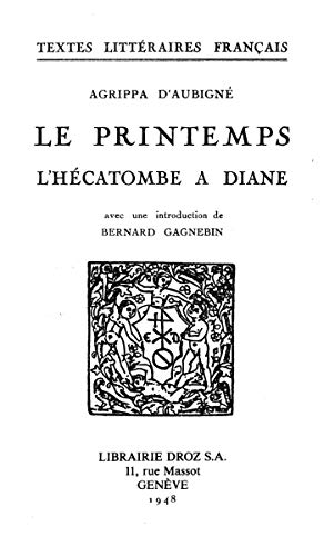 L'Hécatombe à Diane (Le Printemps, #1)