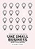 UAE Small Business Survival Guide by Rahma Talwar