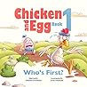 Who's First? (Chicken and Egg #1) Who's First? (Chicken and Egg #1)