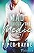 Mad about the Medic by Piper Rayne