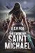 The Sword of Saint Michael (Zombie Apocalypse, #1)