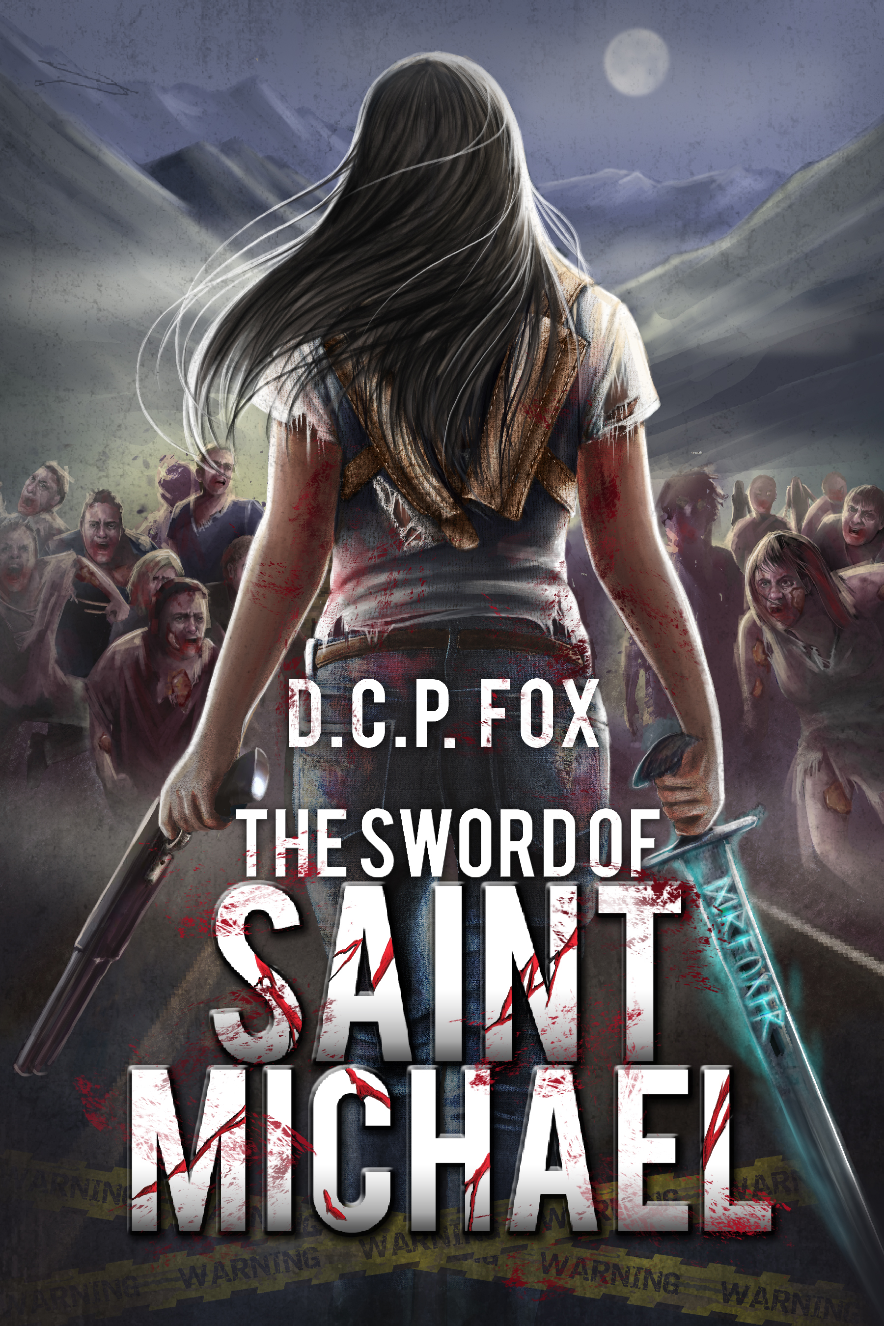 The Sword of Saint Michael (Zombie Apocalypse, #1)
