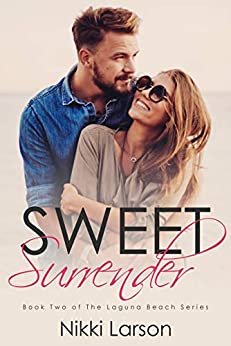 Sweet Surrender (The Laguna Beach #2)