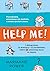 Help Me!