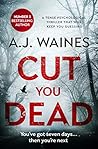 Cut You Dead (Dr. Samantha Willerby, #4) Cut You Dead (Dr. Samantha Willerby, #4)