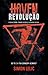 Revolução (The Haven #2)