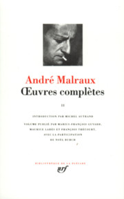 Malraux: Œuvres complètes Tome II (Hardcover)