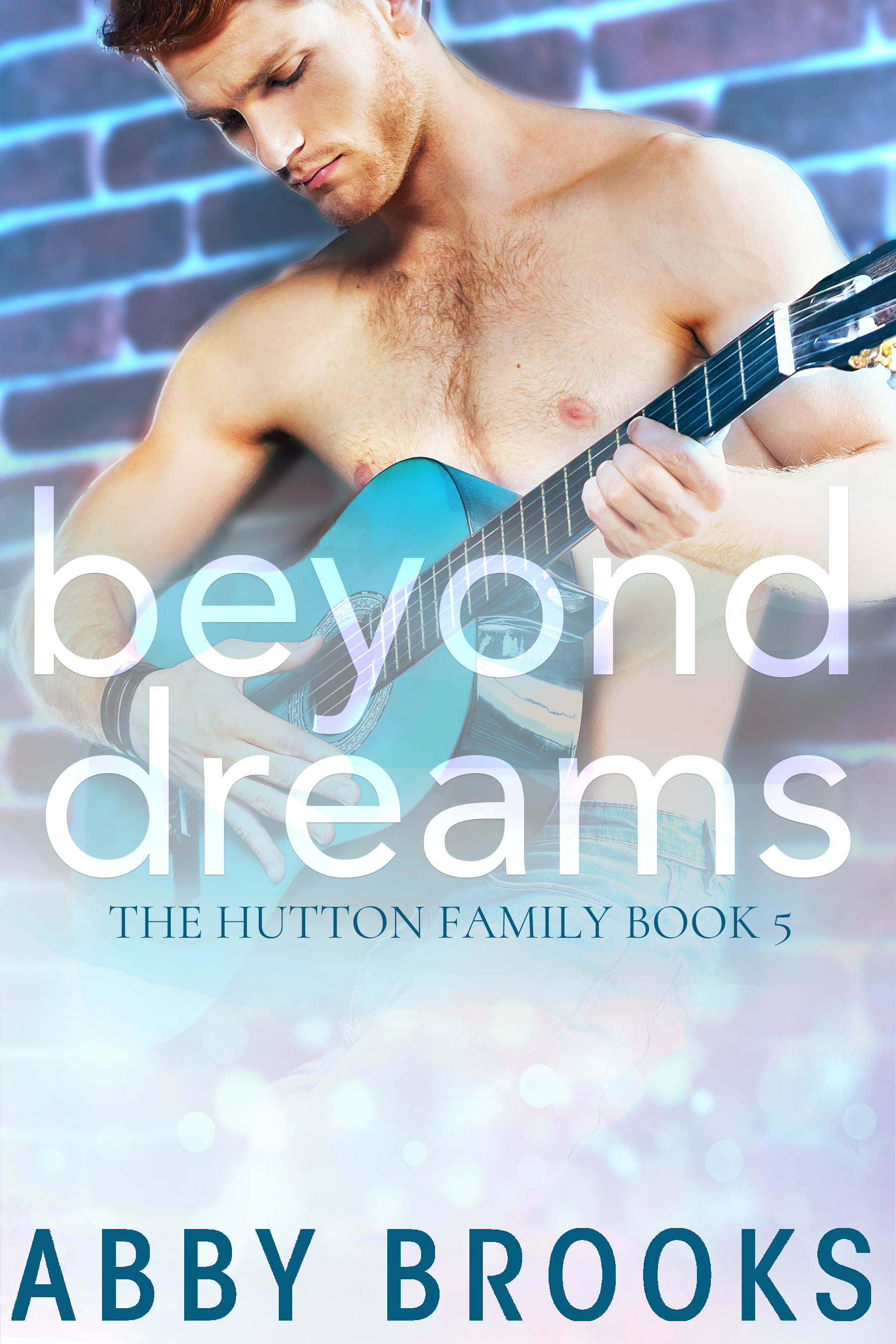 Beyond Dreams (The Hutton Family  #5)