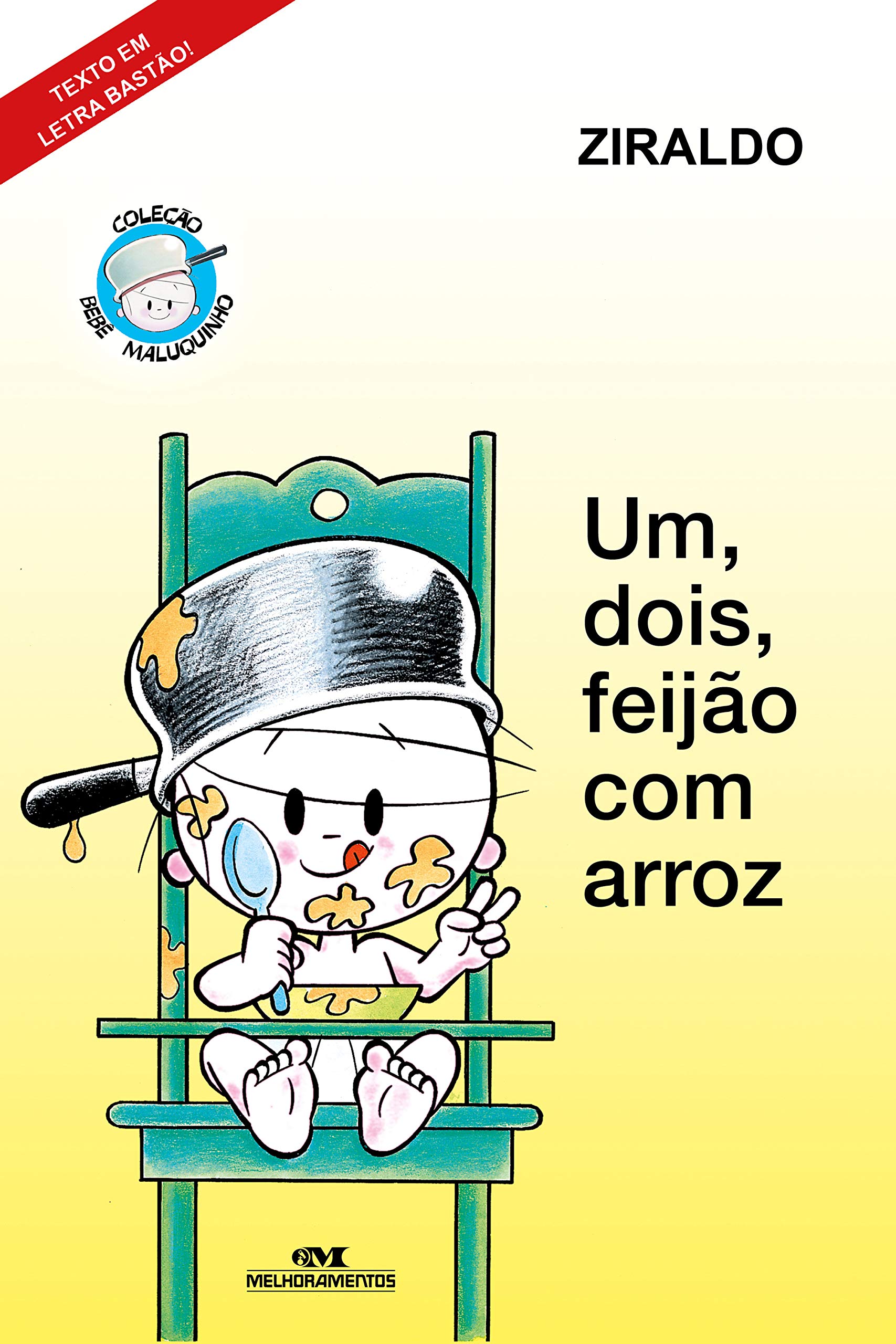 Um, dois, feijão com arroz (Coleção Bebê Maluquinho) (Portuguese Edition)