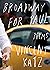 Broadway for Paul by Vincent Katz